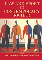 Law and Sport in Contemporary Society (Sport in the Global Society)
