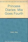 Mia goes fourth