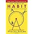 The Power of Habit: Why We Do What We Do in Life and Business