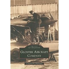 Gloster Aircraft Company (Archive Photographs)