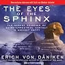 The Eyes of the Sphinx: The Newest Evidence of Extraterrestrial Contact in Ancient Egypt