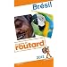 Guide du Routard Br�sil 2012