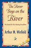 The Rover Boys on the River