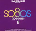 Blank & Jones Present So80s (So Eight...