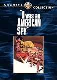  : I Was an American Spy