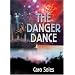 The Danger Dance