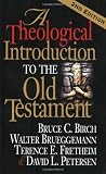 A Theological Introduction to the Old Testament: 2nd Edition