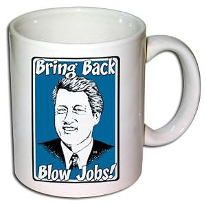 Bring Back Blow Jobs Novelty Coffee Mug