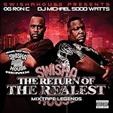 Return of the Realest (Chopped & Screwed)