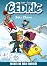 Cédric : Faits d'hiver Cédric : Faits d'hiver