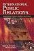 International Public Relations: Negotiating Culture, Identity, And Power