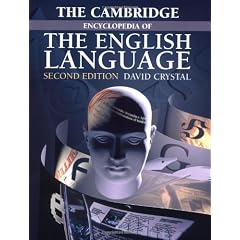 The Cambridge Encyclopedia of the English Language