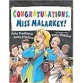 Congratulations, Miss Malarkey! (Hardcover)