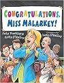 Congratulations, Miss Malarkey! (Hardcover)