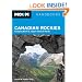 Moon Canadian Rockies: Including Banff & Jasper National Parks (Moon Handbooks)