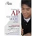 Cracking the AP Calculus AB & BC Exams, 2008 Edition (College Test Prep)
