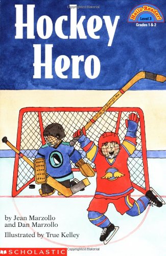 Hockey Hero (Hello Reader! Level 2)