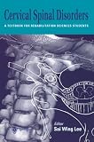 Cervical Spinal Disorders: A Textbook for Rehabilitation Sciences Students