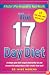 The 17 Day Diet: A Doctor's Plan Designed for Rapid Results