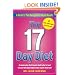 The 17 Day Diet: A Doctor's Plan Designed for Rapid Results
