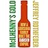 McIlhenny's Gold: How a Louisiana Family Built the Tabasco Empire
