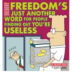 (Freedom's Just Another Word for People Finding Out You're Useless) By Adams, Scott (Author) Paperback on 01-May-2009