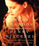 Sheer Abandon: A Novel