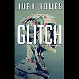 Glitch: A Short Story