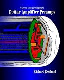 cover of Vacuum Tube Circuit Design: Guitar Amplifier Preamps