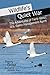 Wildlife's Quiet War: The Adventures of Terry Grosz, U.S. Game Management Agent