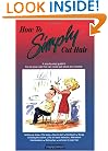 How to Simply Cut Hair