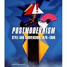 Postmodernism: Style and Subversion 1970-90 (Hardback)