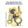 Das Mysterium der Reiki-Meister-Energie