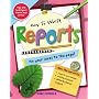 How to Write: Reports (QED How to Write)