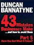 43 Mistakes Businesses Make... And How to Avoid Them - Part 5: Have You Got What it Takes? (Kindle Enhanced Edition): Have You Got What it Takes? (Kindle ... Your Expert Guide to Better Business