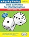 Books : Dice Activities for Multiplication, Grades 3-6