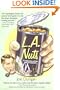 L.A. Nuts: A Collection of the Cult-Hit Columns