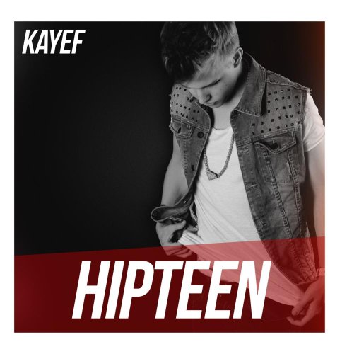 Kayef - Hipteen - Zortam Music