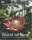 The World of Kew (A New Year at Kew)