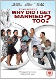 Tyler Perrys Why Did I Get Married Too [DVD]