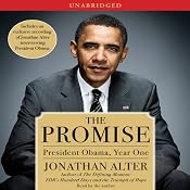 The Promise: President Obama, Year One | [Jonathan Alter]