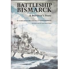 Battleship Bismarck: A Survivor's Story