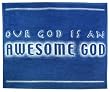 Awesome God - 60" x 50" - Heavenly Comfort - Throw Blanket
