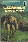 Mystery of the Wandering Caveman (The Three Investigators)