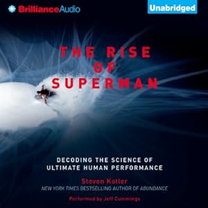 The rise of Superman - Steven Kotler