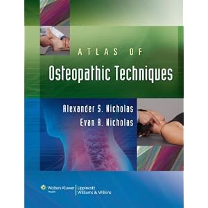 Click here to buy Atlas of Osteopathic Techniques (Point (Lippincott Williams and Wilkins)) by Evan A Nicholas.