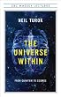 The Universe Within: From Quantum to Cosmos