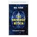 The Universe Within: From Quantum to Cosmos