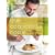 The Conscious Cook: Delicious Meatless Recipes That Will Change the Way You Eat