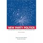 New Party Politics: From Jefferson and Hamilton to the Information Age